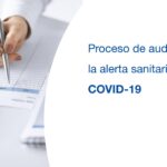 Proceso de auditoría ante la alerta sanitaria por el COVID-19